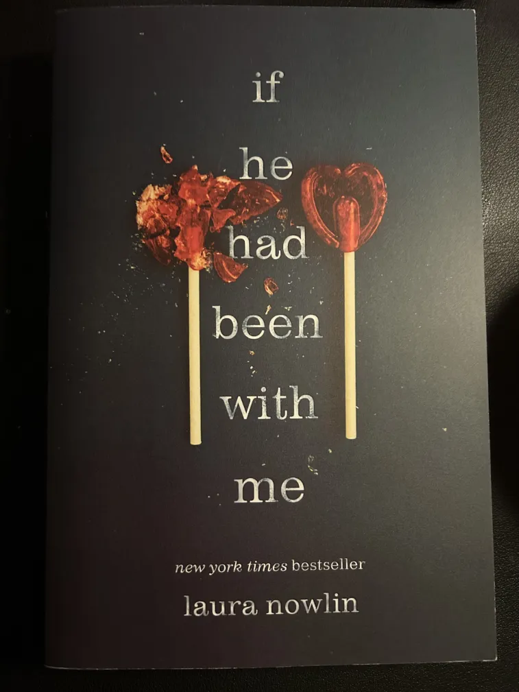 Book+Review%3A+If+He+Had+Been+With+Me+by+Laura+Nowlin